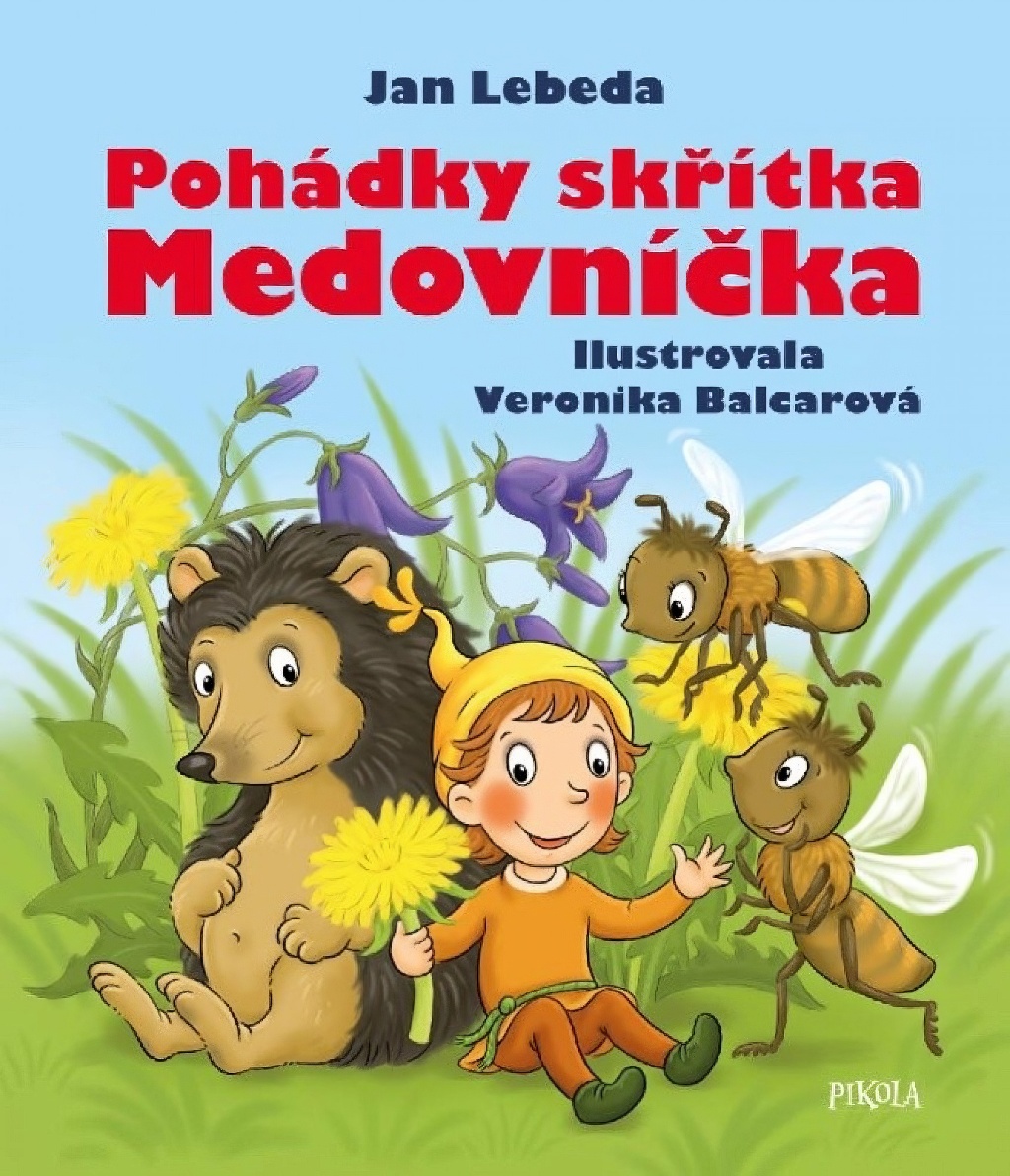 Pohádky skřítka Medovníčka, dětská kniha, včely, včelaření, příroda